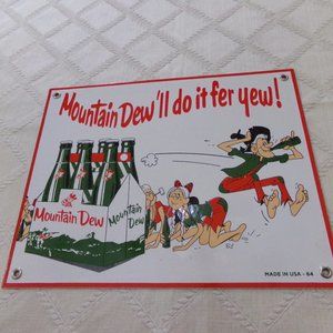 METAL  SIGN FOR MOUNTAIN DEW